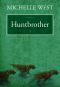 [Short Stories (Michelle Sagara West) 02] • Huntbrother